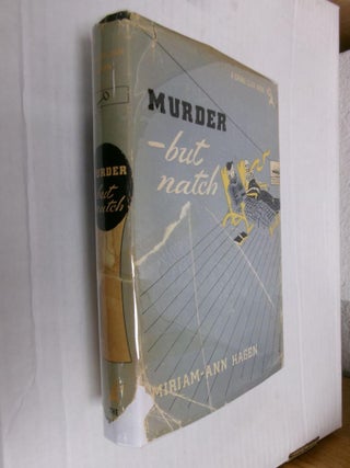 Item #33883 Murder-but natch. Miriam-Ann Hagen
