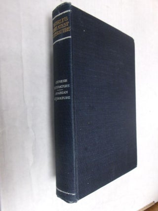 Item #33913 Chinese Literature & Oriental Literature (World's Greatest Literature). Epiphanius...
