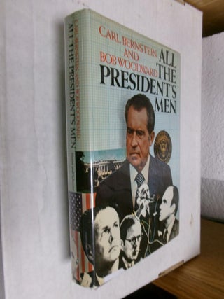 Item #33925 All the President's Men. Carl Bernstein, Bob Woodward