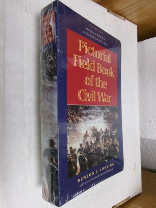 Item #33930 Pictorial Field Book of the Civil War: Origins of Rebellion to the Battle of Bull's...