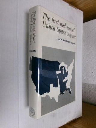 Item #33956 The First and Second United States Empires: Governors and Territorial Government,...