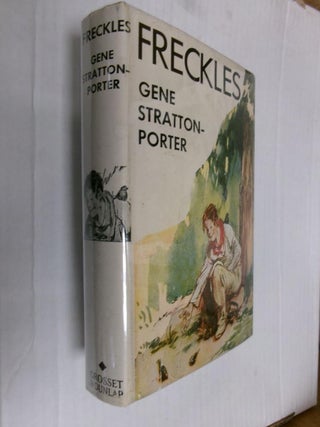 Item #33992 Freckles. Gene Stratton-Porter