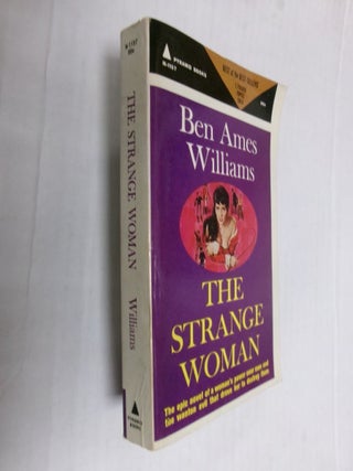 Item #34009 The Strange Woman. Ben Ames Williams