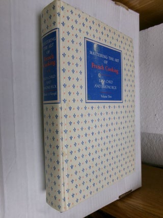 Item #34011 Mastering the Art of French Cooking: Volume Two. Julia Child, Simone Beck