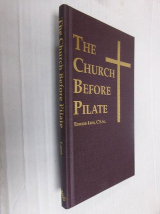 Item #34191 The Church Before Pilate. Edward Leen