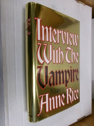 Item #34194 Interview With The Vampire. Anne Rice