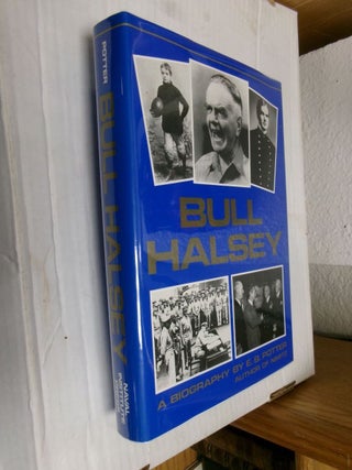 Item #34220 Bull Halsey. E. B. Potter