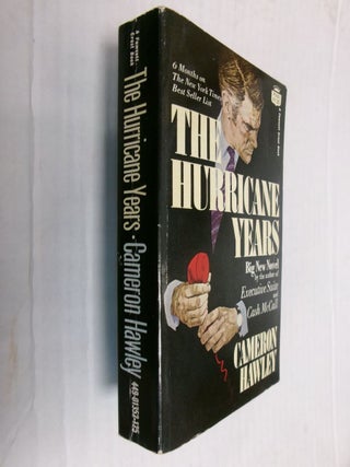 Item #34298 The Hurricane Years. Cameron Hawley