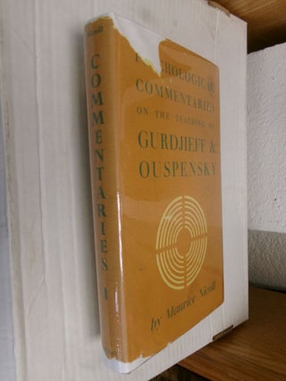 Item #34333 Psychological Commentaries On The Teaching of G. I. Gurdjieff and P. D. Ouspensky...