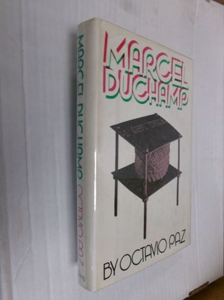 Item #34388 Marcel Duchamp: Appearance Stripped Bare. Octavio Paz, Rachel Phillips, Donald Gardner