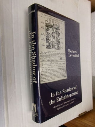 Item #34414 In the Shadow of the Enlightenment: Occultism and Renaissance Science in...
