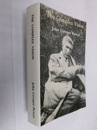 Item #34471 The Complex Vision. John Cowper Powys
