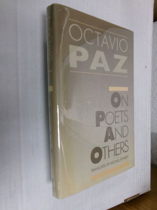 Item #34514 On Poets And Others. Octavio Paz, Michael Schmidt
