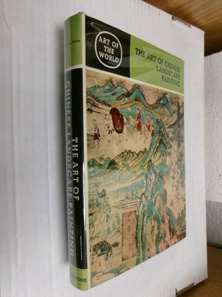 Item #34603 The Art of Chinese Landscape Painting: In the Caves of Tun-Huang (Art of the World)....