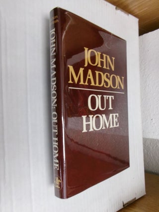 Item #34643 Out Home. John Madson, Michael McIntosh