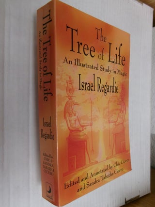 Item #34670 The Tree of Life: An Illustrated Study in Magic. Israel Regardie, Chic and Sandra Cicero