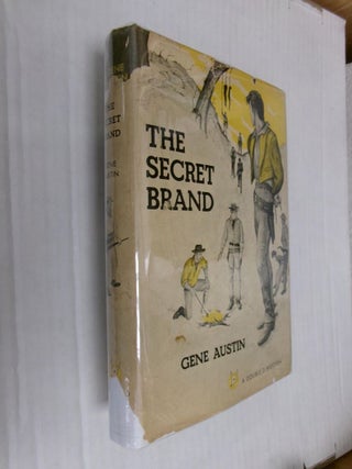 Item #34728 The Secret Brand. Gene Austin