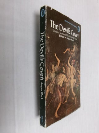 Item #34758 The Devil's Coven: Classic Stories of Scottish Witchcraft. Angus Black