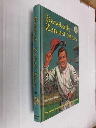 Item #34789 Baseball's Zaniest Stars. Howard Liss