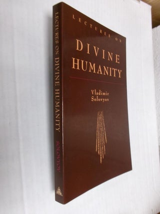 Item #34801 Lectures on Divine Humanity. Vladimir Solovyov