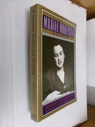 Item #34828 A Muriel Rukeyser Reader. Muriel Rukeyser, Jan Heller Levi