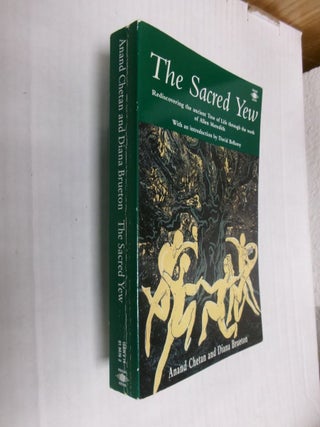 Item #34878 The Sacred Yew. Anand Chetan, Diana Brueton