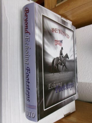 Item #34904 Beyond Echoing Footsteps. Irion LaVeta, Shirley E. Russell