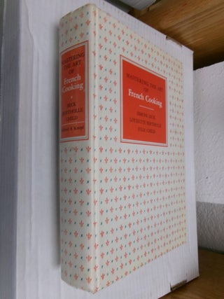 Item #34934 Mastering the Art of French Cooking. Julia Child, Simone Beck, Louisette Bertholle