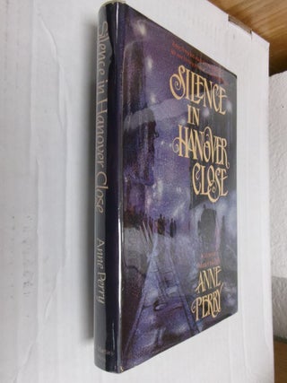 Item #34965 Silence in Hanover Close. Anne Perry