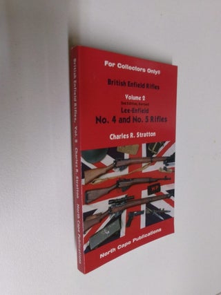 Item #35063 British Enfield Rifles Volume 2 (2nd Edition Revised): Lee-Enfield No. 4 and No. 5...
