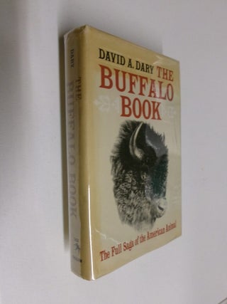 Item #35107 The Buffalo Book. David A. Dary