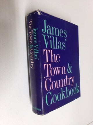 Item #35166 The Town & Country Cookbook. James Villas
