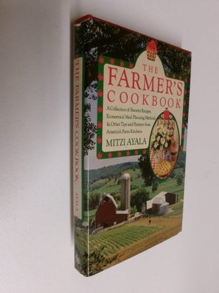 Item #35170 The Farmer's Cookbook" A Collection of Favorite Recipes, Economical Meal Planning...