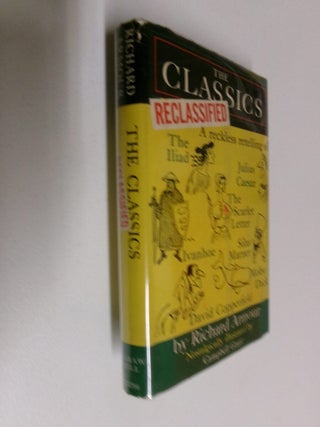 Item #35197 The Classics Reclassified. Richard Armour