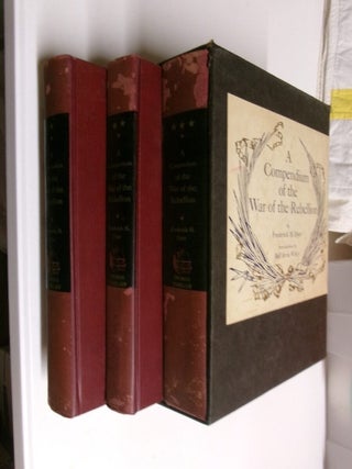 Item #35275 A Compendium of the War of Rebellion (Three Volumes). Frederick H. Dyer