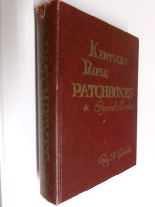 Item #35316 Kentucky Rifle Patchboxes & Barrel Marks. Roy F. Chandler