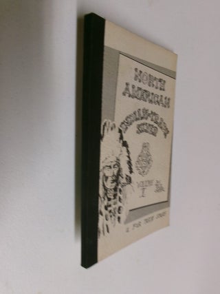 Item #35400 North American Indian-Trade Silver: Volume I (A Fur Trade Series). William Harry Carter