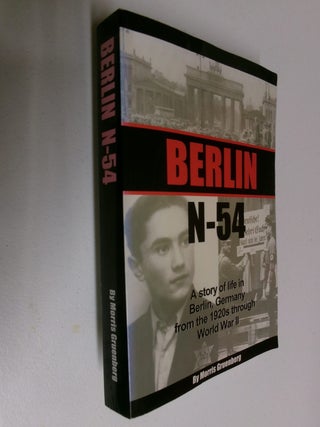 Item #35412 Berlin N-54. Morris Gruenberg