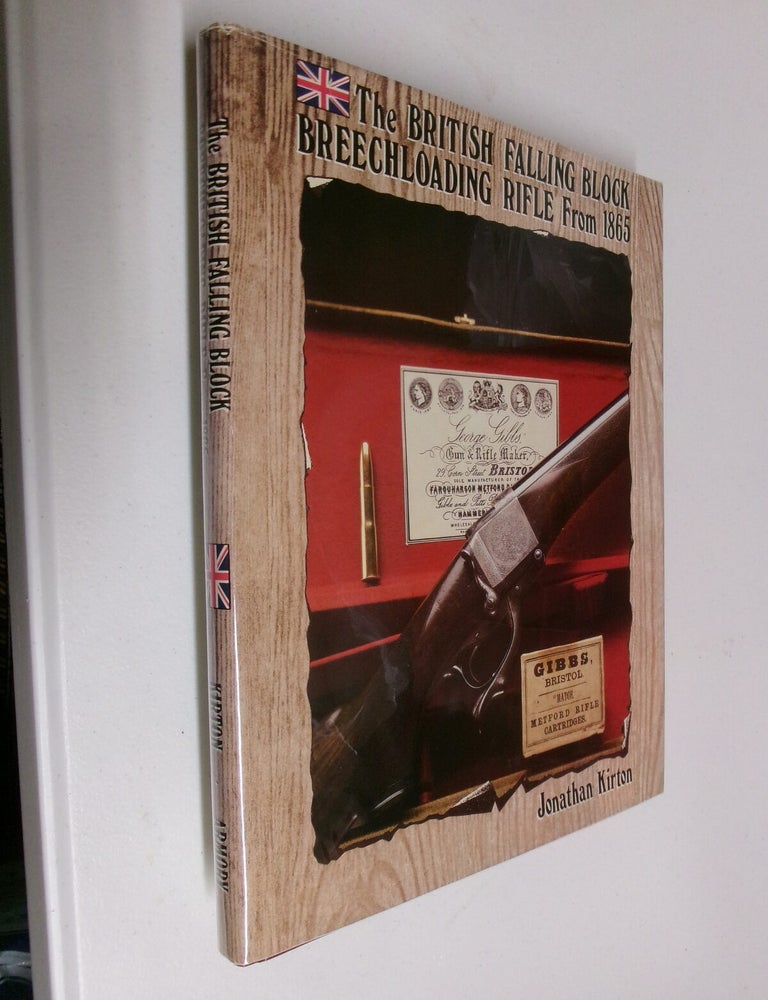 Item #35426 The British Falling Block Breechloading Rifle from 1865. Jonathan Kirton.