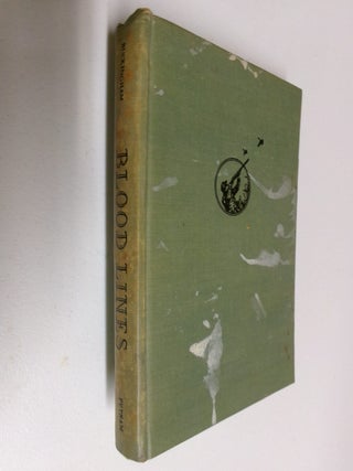 Item #35440 Blood Lines: Tales of Shooting and Fishing. Nash Buckingham