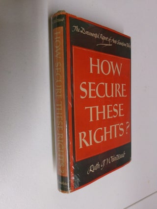 Item #35477 How Secure These Right?: Anti-Semitism in the United States in 1948 An...