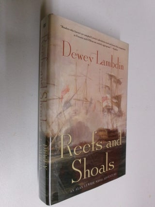 Item #35535 Reefs and Shoals: An Alan Lewrie Adventure. Dewey Lambdin
