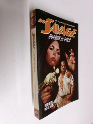 Item #35539 Doc Savage: Horror In Gold. Will Murray, Lester Dent