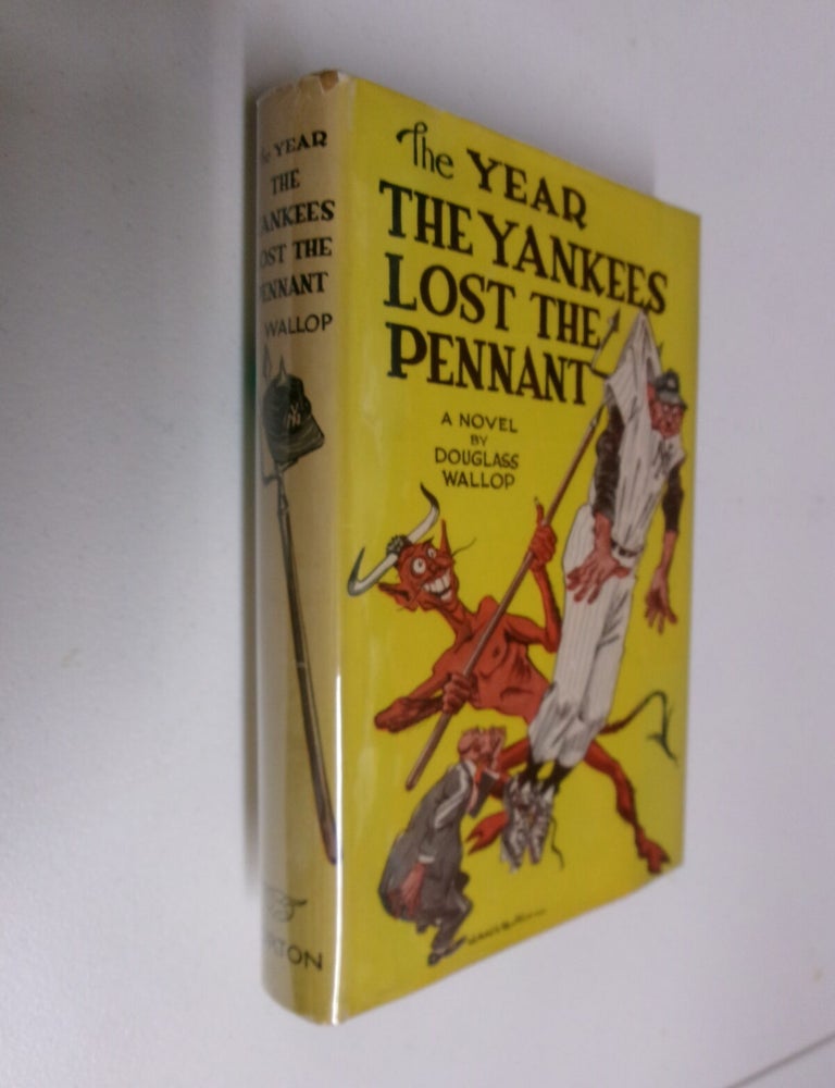 Item #35549 The Year the Yankees Lost the Pennant. Douglas Wallop.