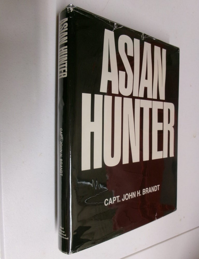 Item #35608 Asian Hunter. Capt. John H. Brandt.