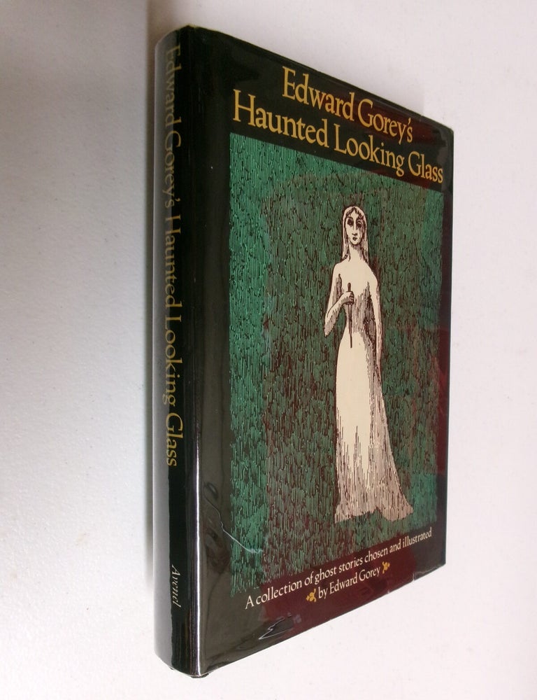 Item #35618 Edward Gorey's Haunted Looking glass. Edward Gorey.