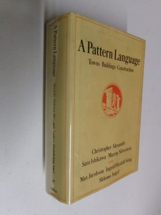 A Pattern Language: Towns - Buildings - Construction