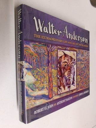 Walter Anderson: The Extraordinary Life and Art of the Islander