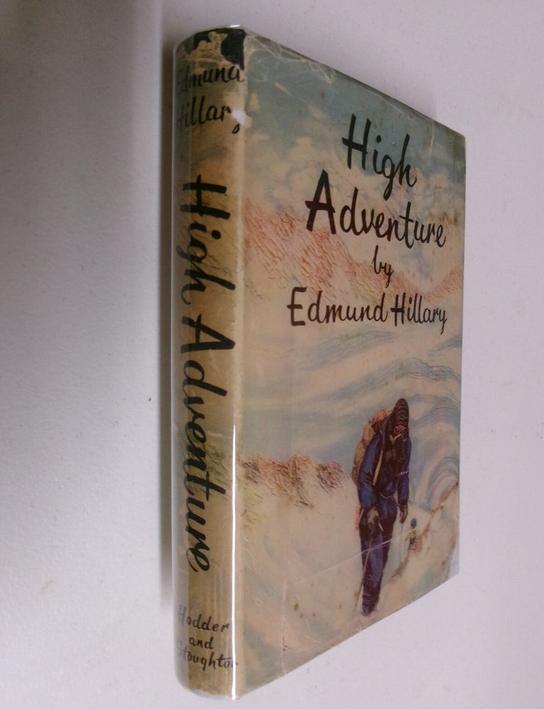 Item #35646 High Adventure. Edmund Hillary.