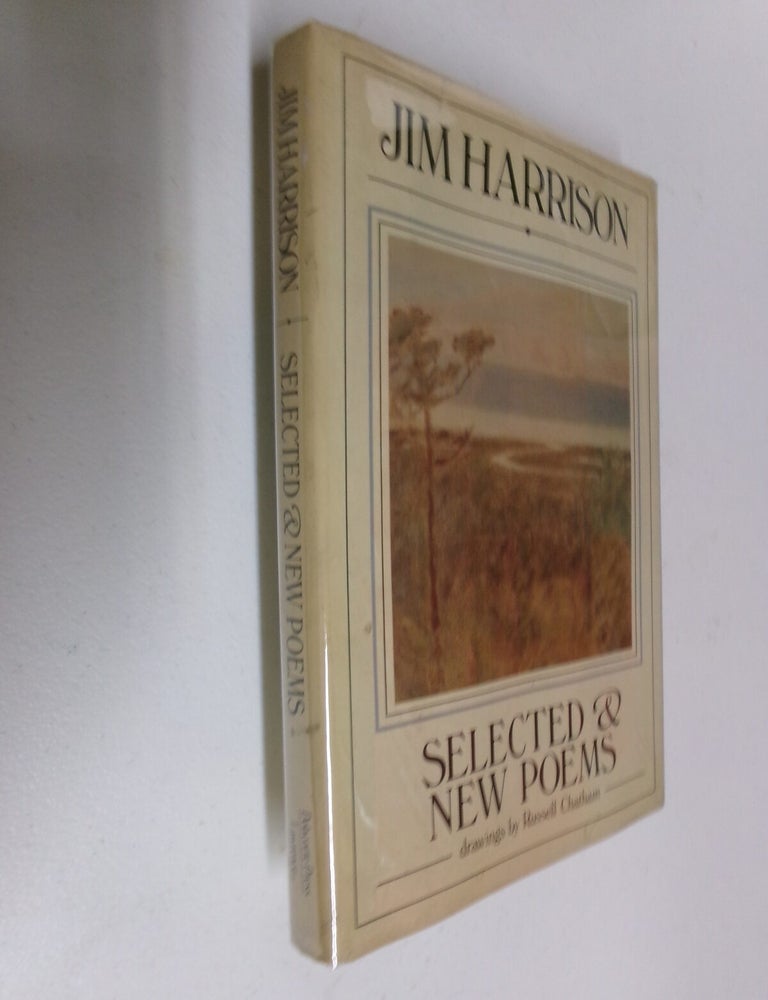 Item #35667 Selected & New Poems 1961-1981. Jim Harrison.